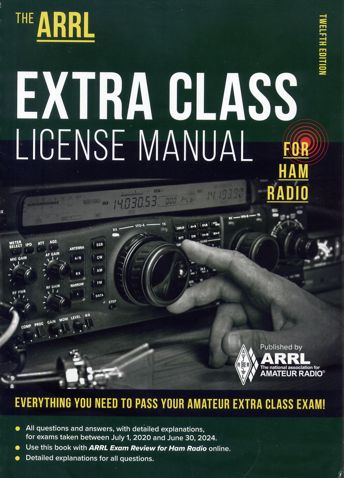 The ARRL Amateur Extra Class License Manual - Twelfth_Edition - 2020-2024