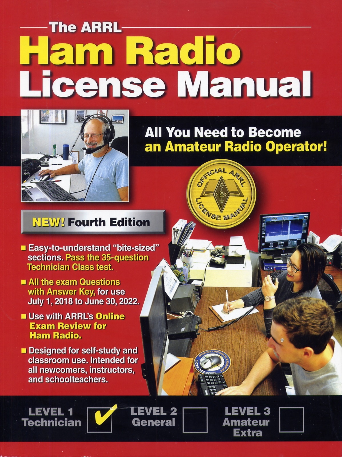 The ARRL Ham Radio (Technician Class) License Manual - Fourth Edition - 2018-2022